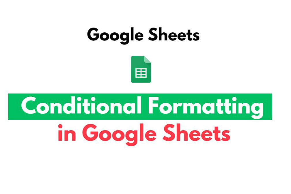 Conditional Formatting in Google Sheets: A Step-by-Step Guide to Highlighting Data